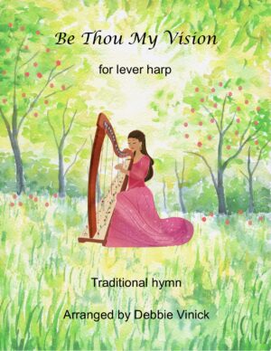 Be Thou My Vision- intermediate folk harp