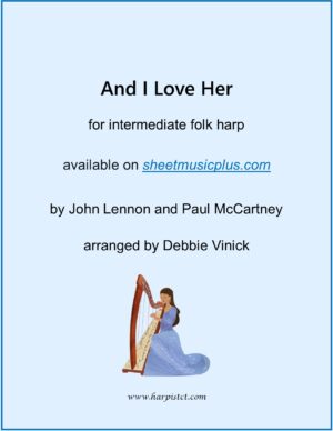 And I Love Her- intermediate folk harp