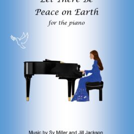 Let There Be Peace on Earth for piano
