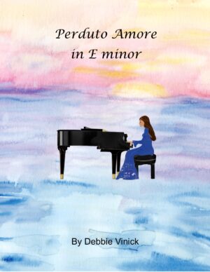 Perduto Amore in E Minor for piano