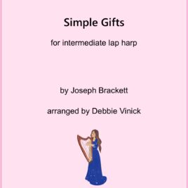 Simple Gifts- intermediate lap harp