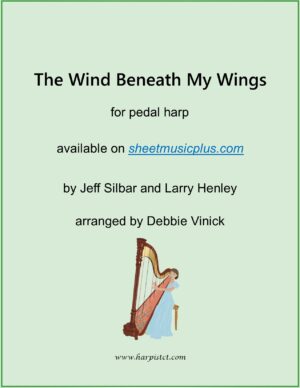 The Wind Beneath My Wings- pedal harp