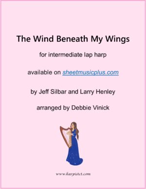 The Wind Beneath My Wings- intermediate lap harp