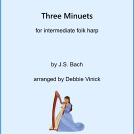 Three Minuets by Bach-folk harp