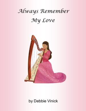 Always Remember My Love (lever harp)