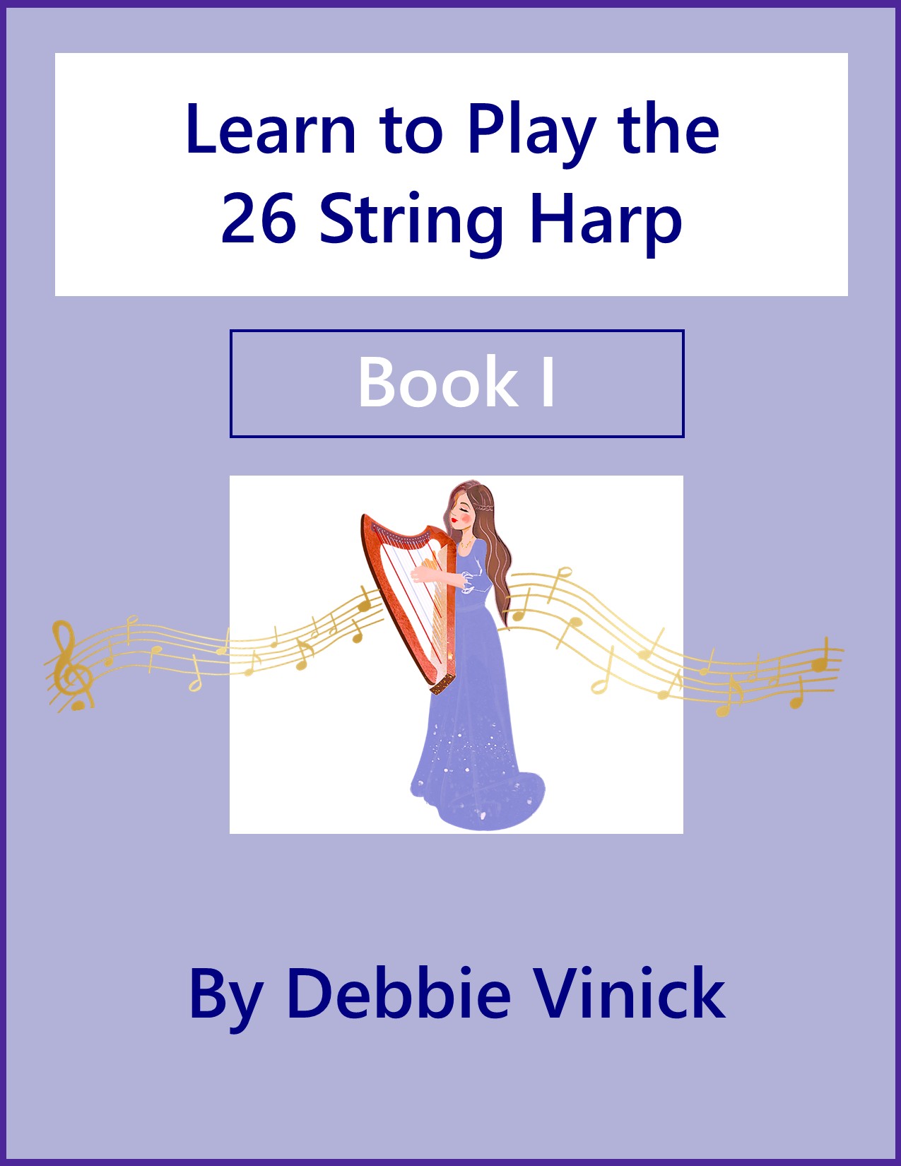 Learn to Play the 26 String Harp